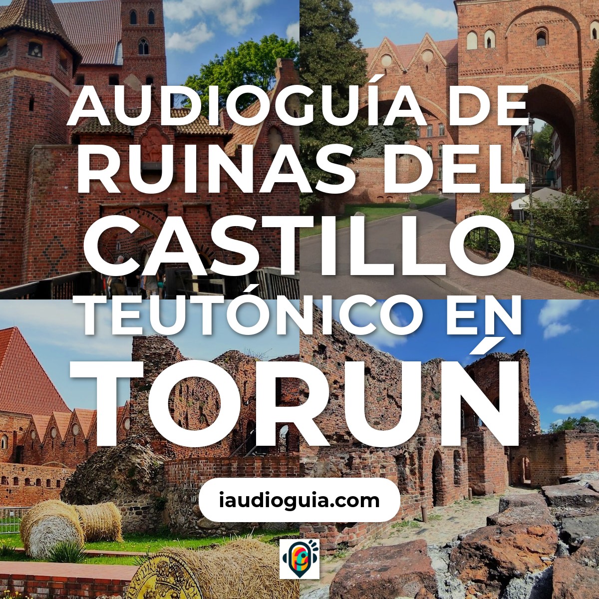 Audioguía de Ruinas Del Castillo Teutonico