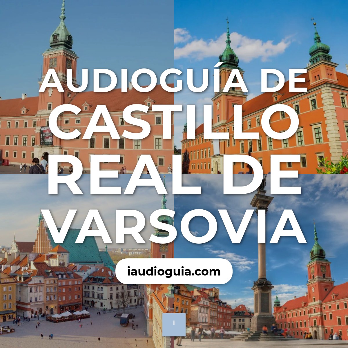 Audioguía de Castillo Real Varsovia