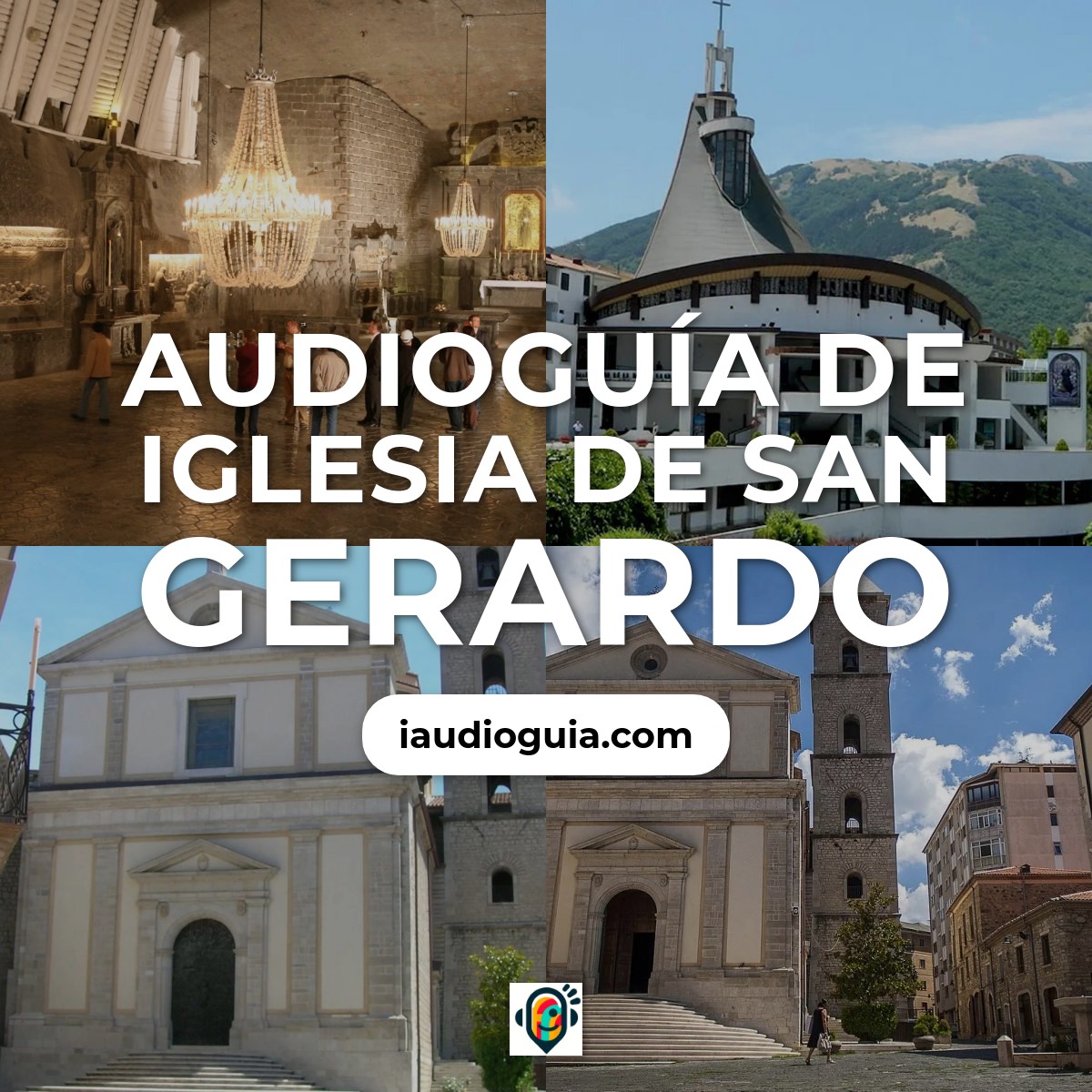 Audioguía de Iglesia San Gerardo