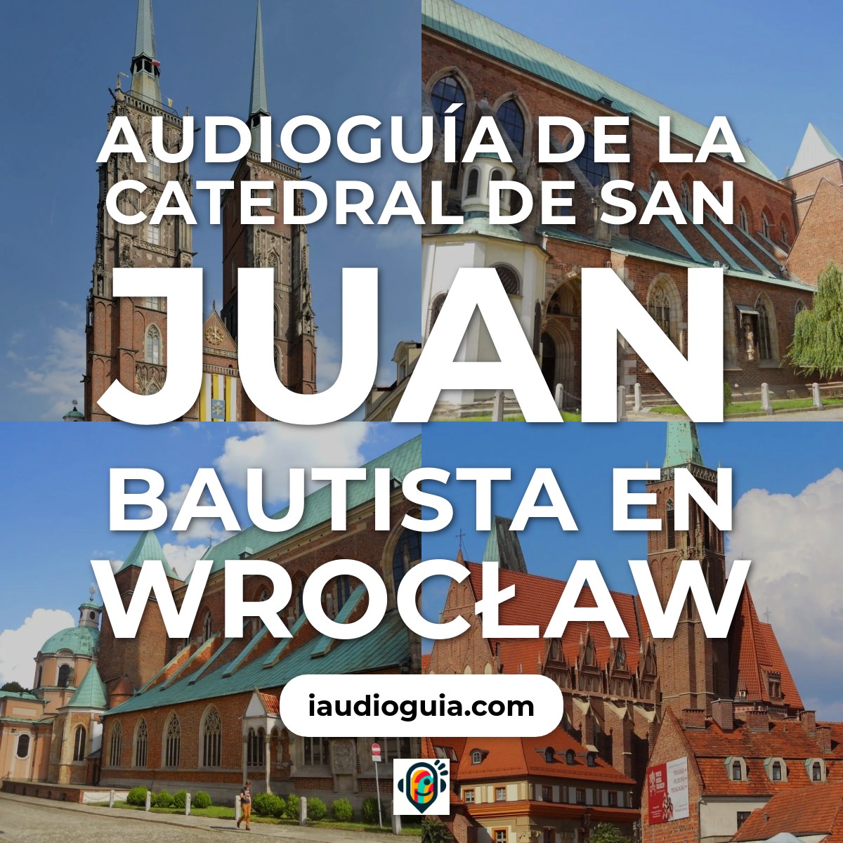 Audioguía de Catedral San Juan Bautista