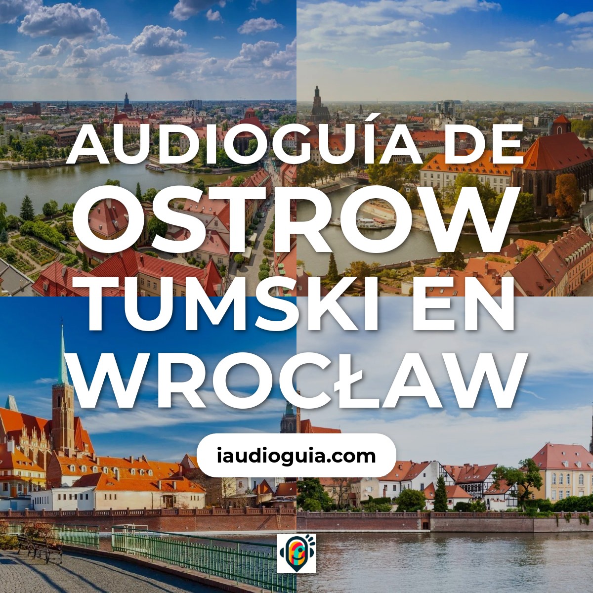 Audioguía de Ostrow Tumski