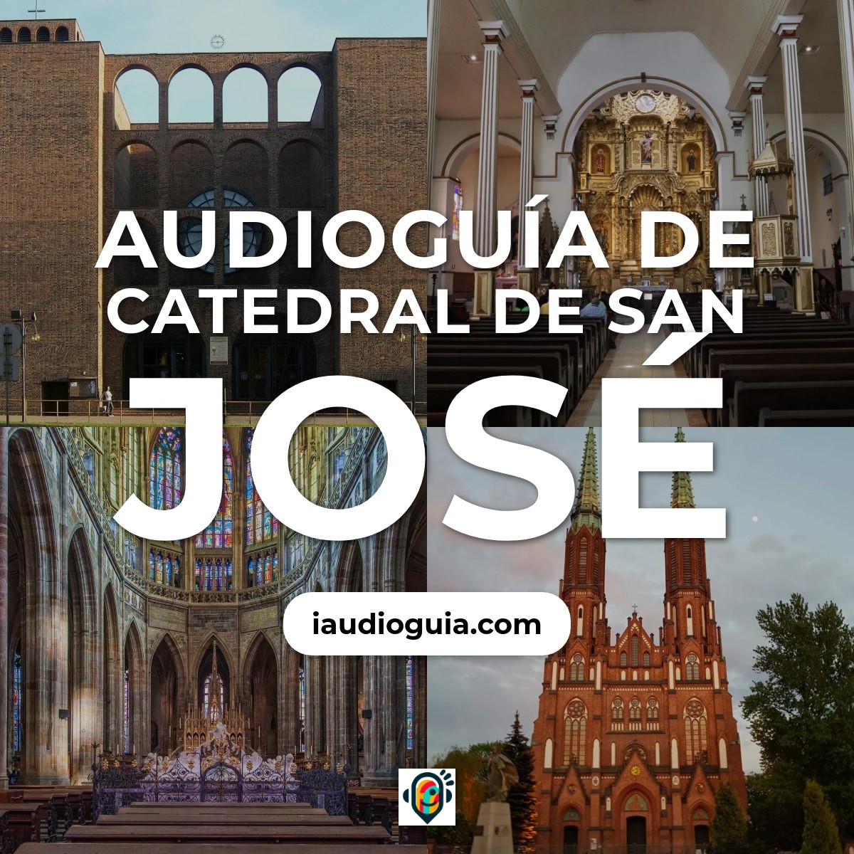 Audioguía de Catedral San Jose