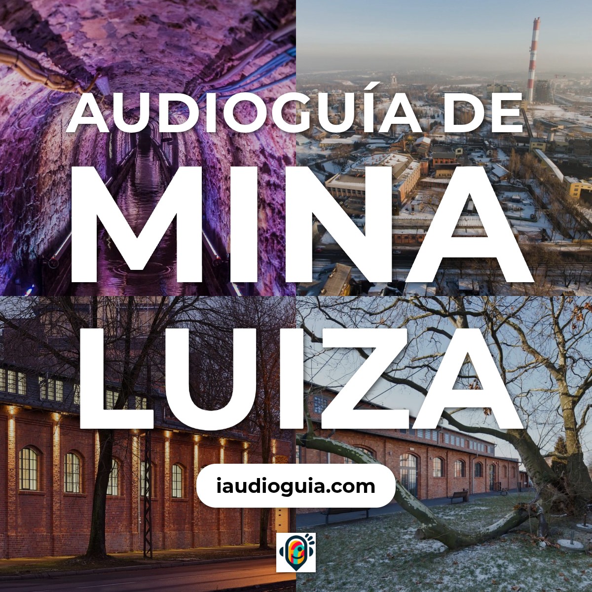 Audioguía de Mina Luiza