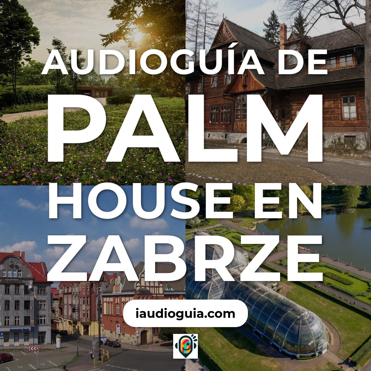 Audioguía de Palm House