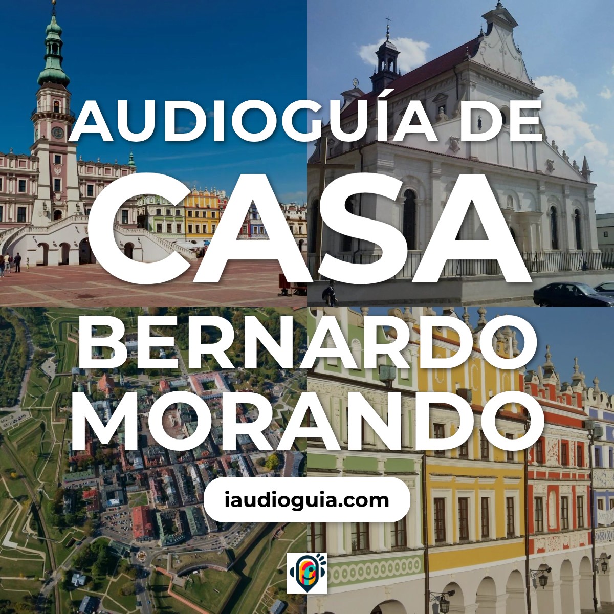 Audioguía de Casa Bernardo Morando