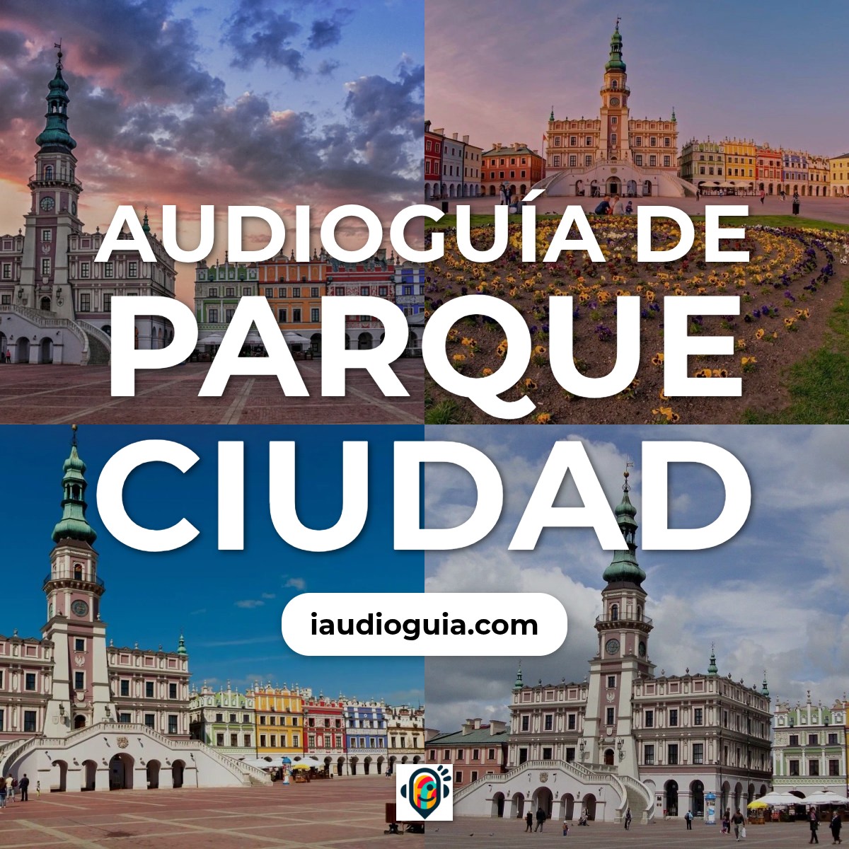 Audioguía de Parque Ciudad