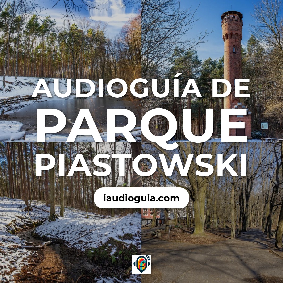 Audioguía de Parque Piastowski