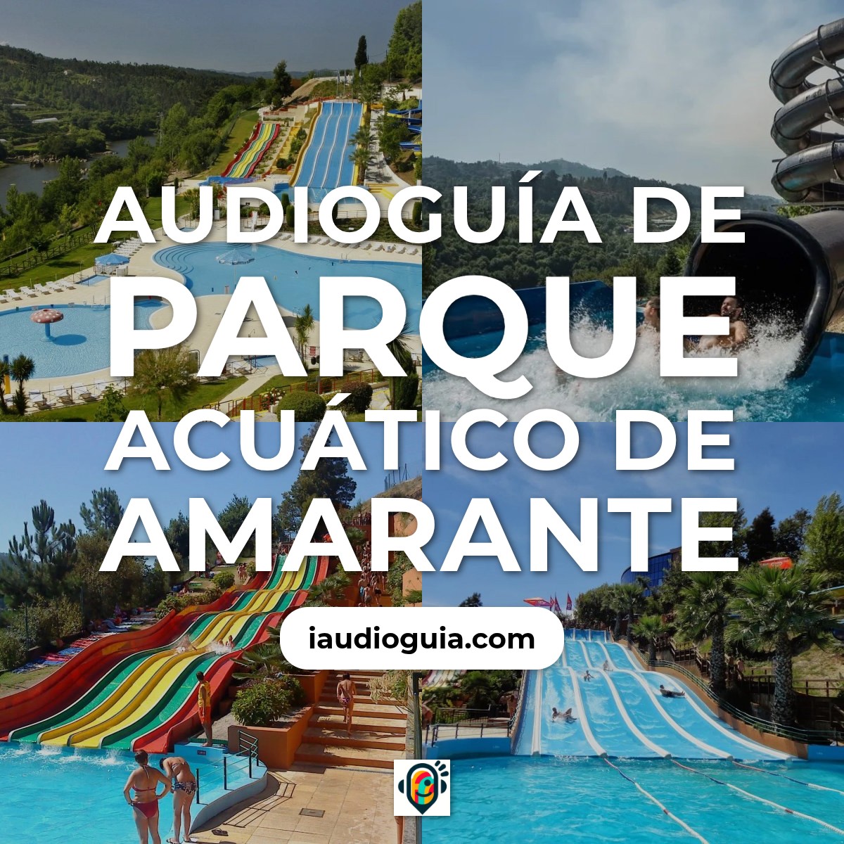 Audioguía de Parque Acuatico Amarante
