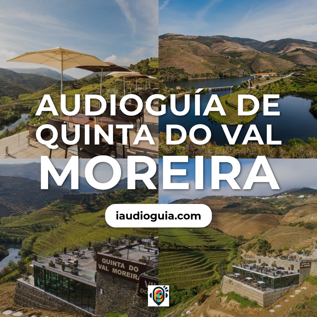 Audioguía de Quinta Do Val Moreira
