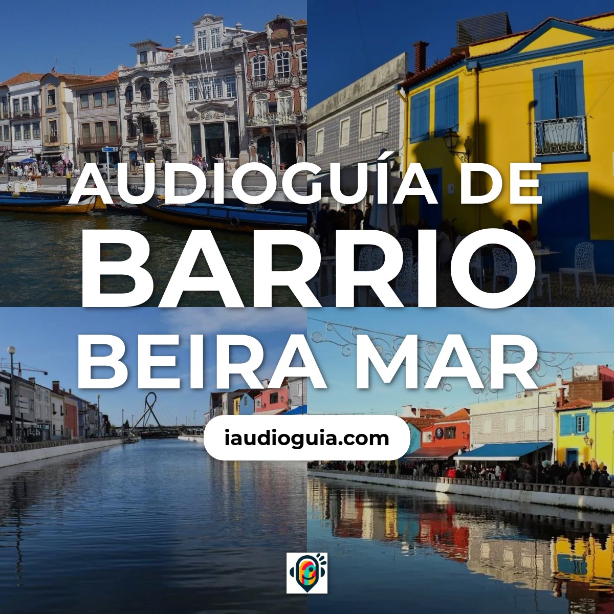 Audioguía de Barrio Beira Mar