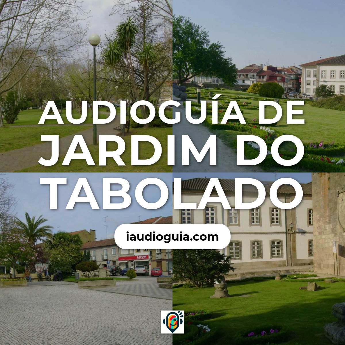 Audioguía de Jardim Do Tabolado