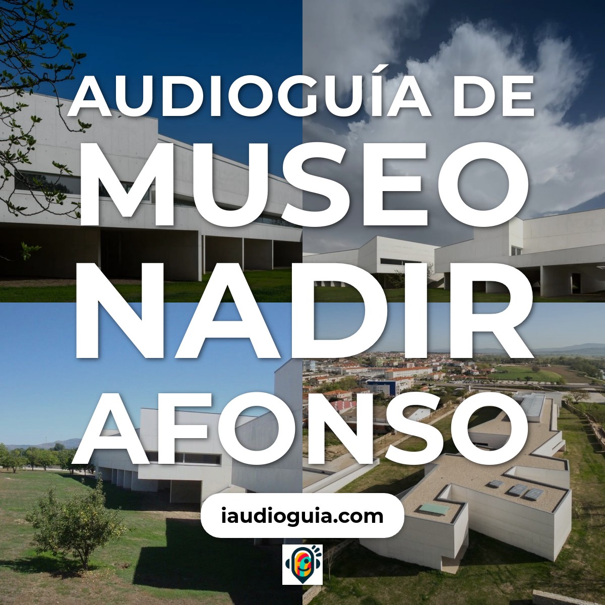 Audioguía de Museum Nadir Afonso