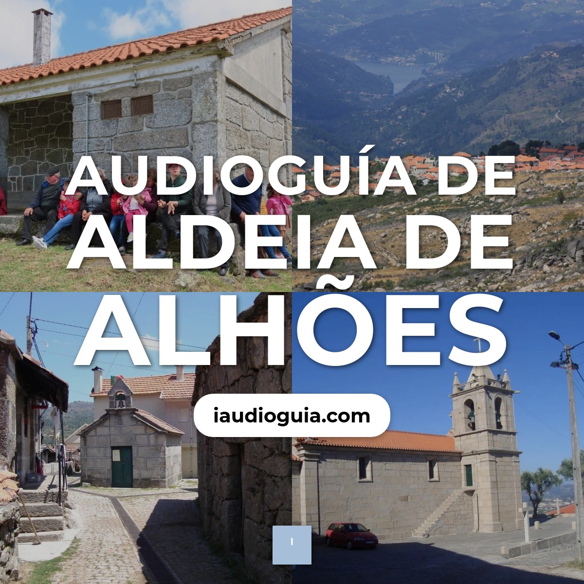Audioguía de Aldeia Alhoes