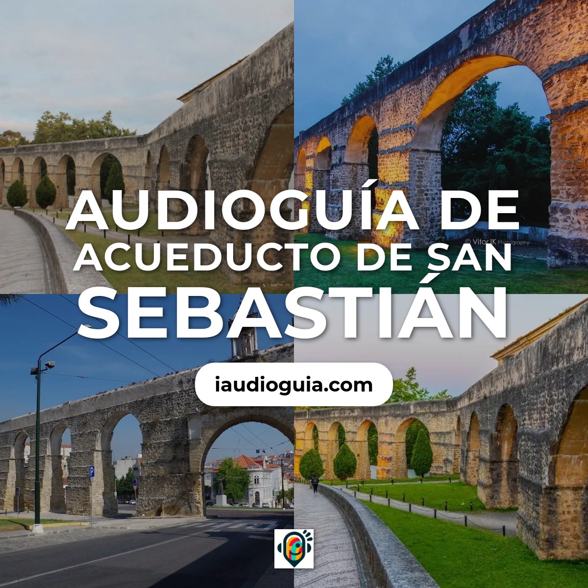 Audioguía de Acueducto San Sebastian