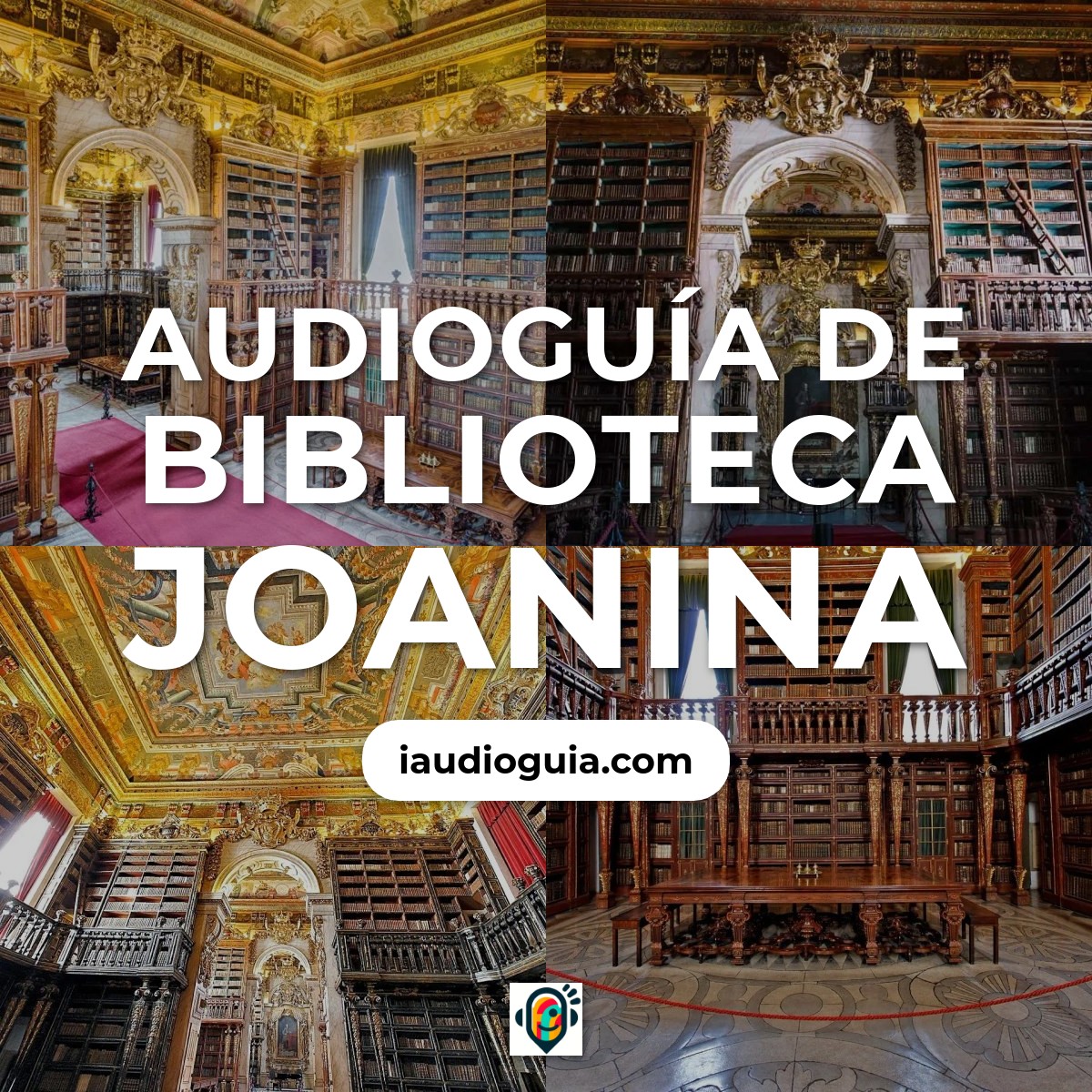 Audioguía de Biblioteca Joanina
