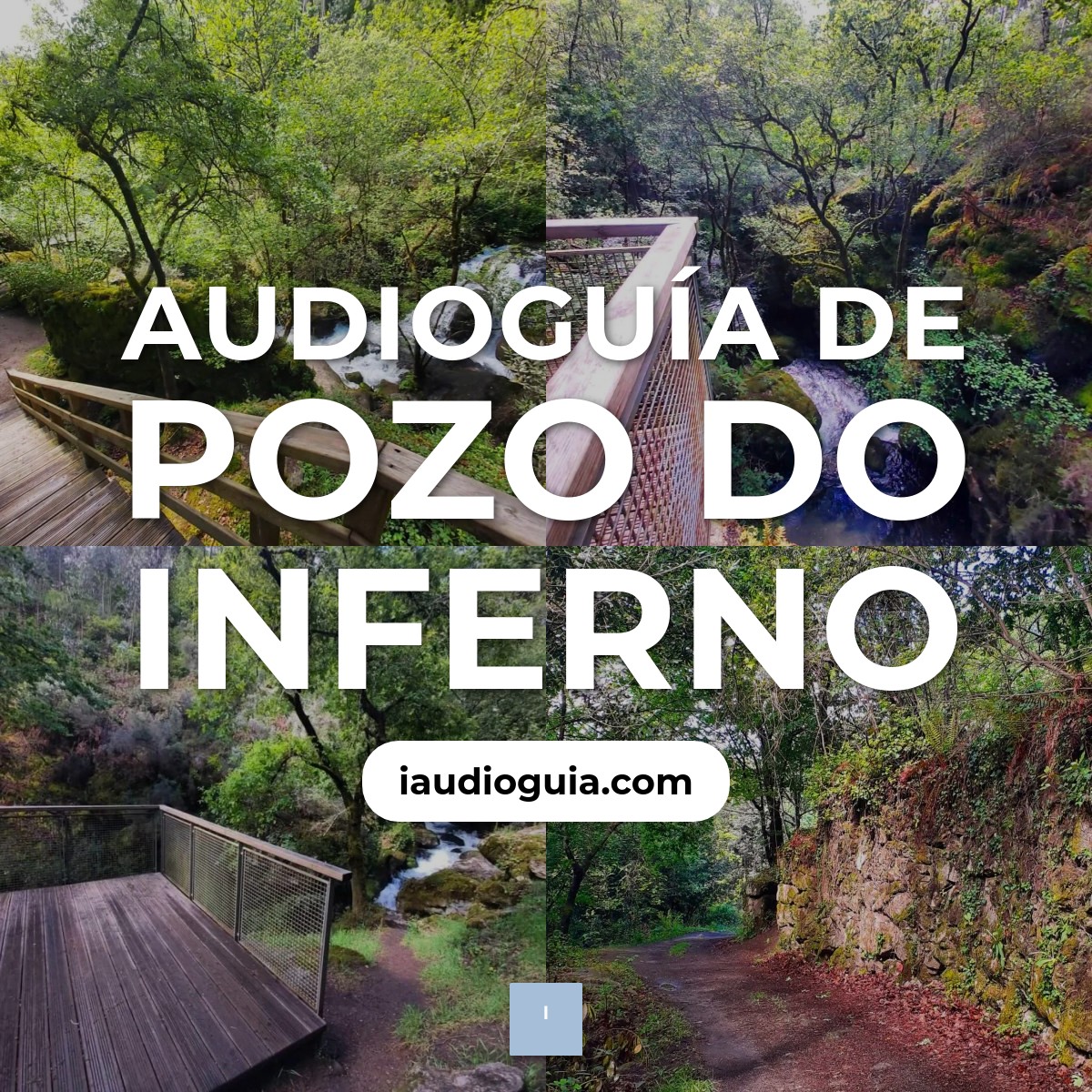 Audioguía de Pozo Do Inferno