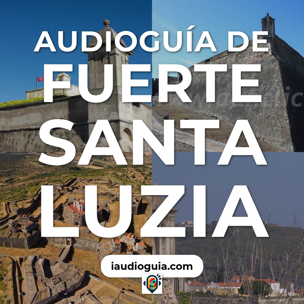 Audioguía de Fuerte Santa Luzia