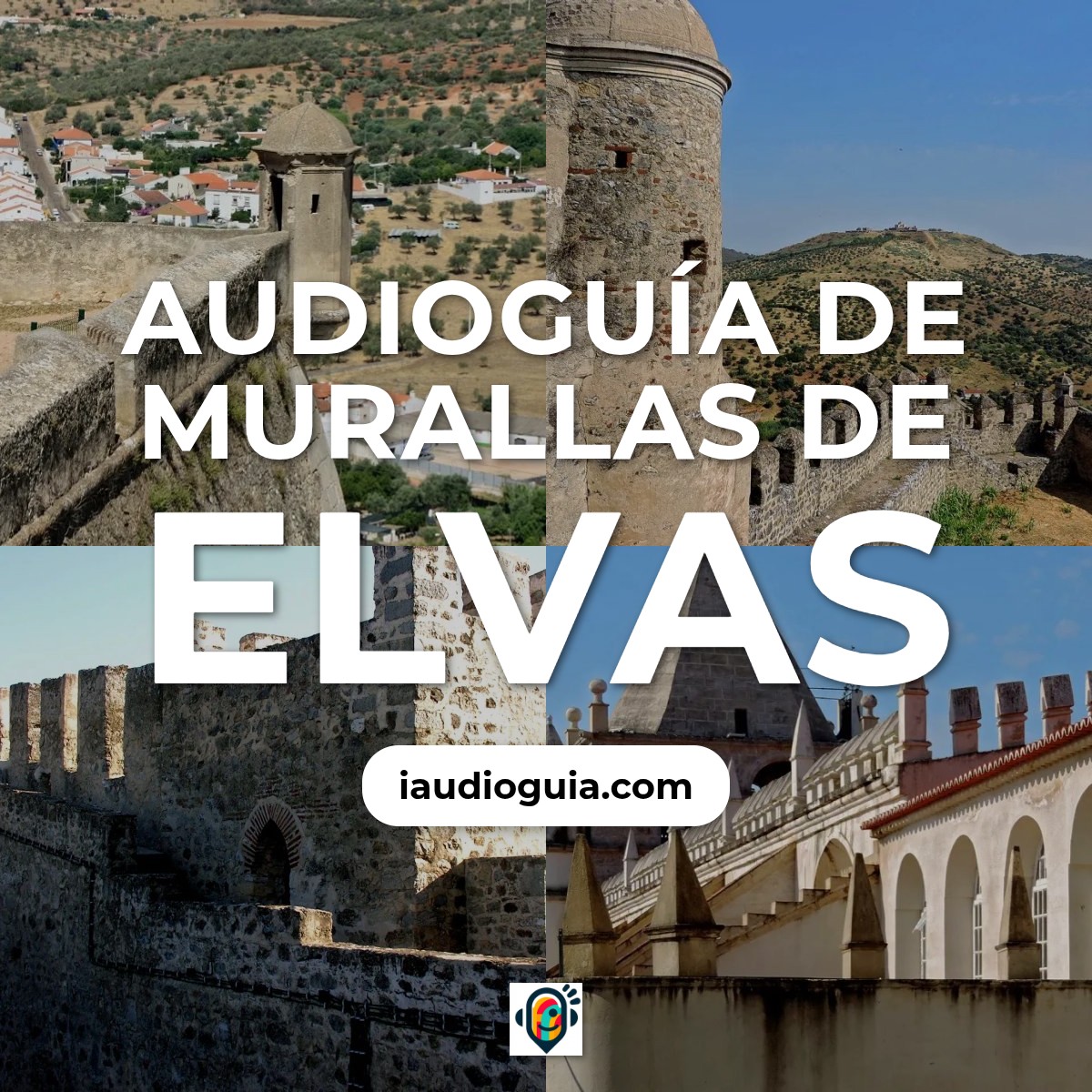 Audioguía de Murallas Elvas