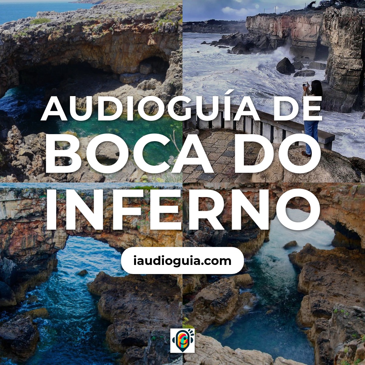 Audioguía de Boca Do Inferno