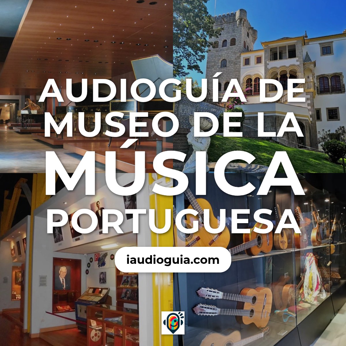 Audioguía de Museo Musica Portuguesa
