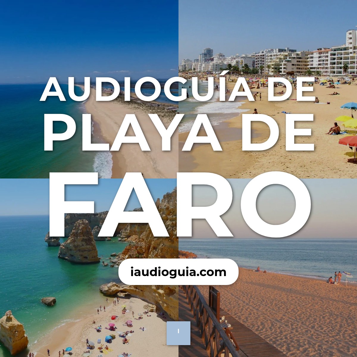 Audioguía de Playa Faro