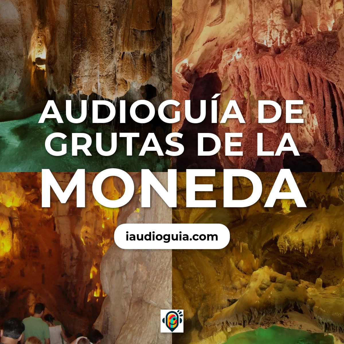 Audioguía de Grutas Da Moeda