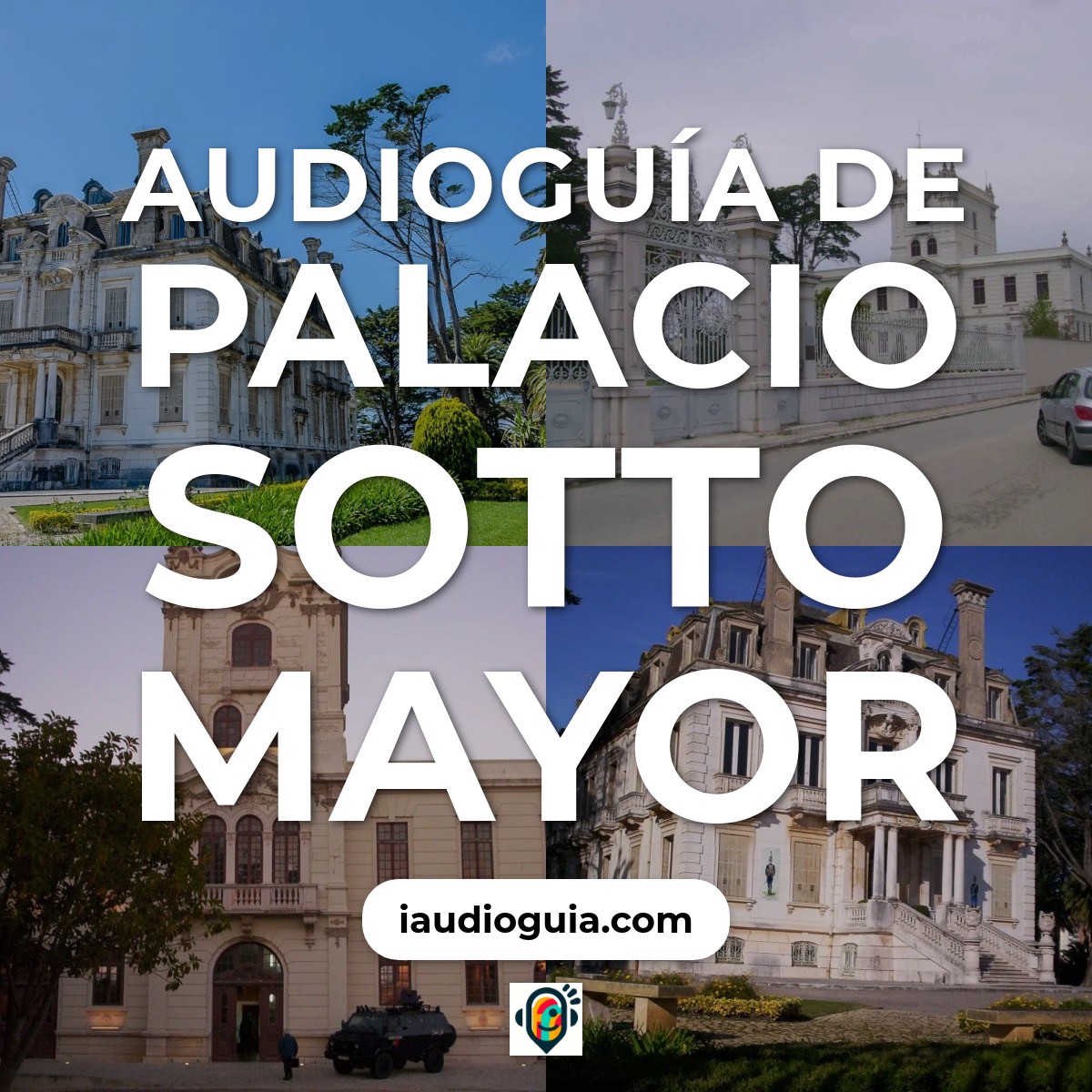 Audioguía de Palacio Sotto Mayor