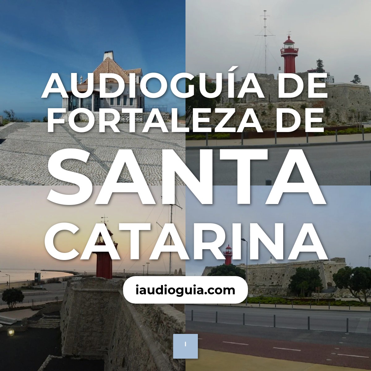 Audioguía de Santa Catarina