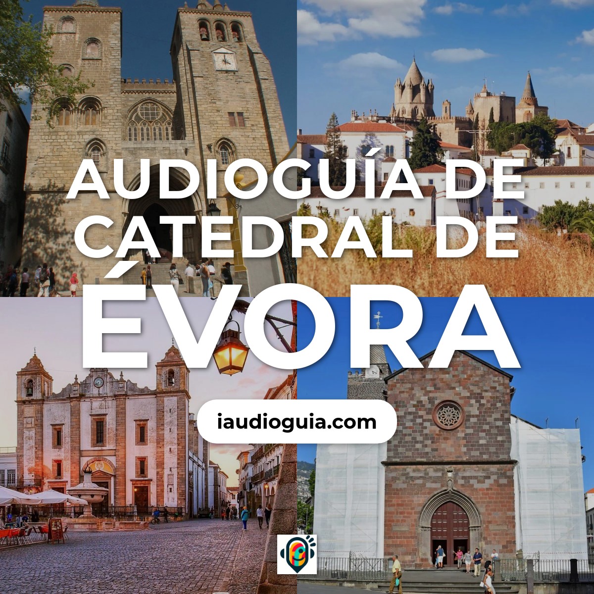 Audioguía de Catedral Evora