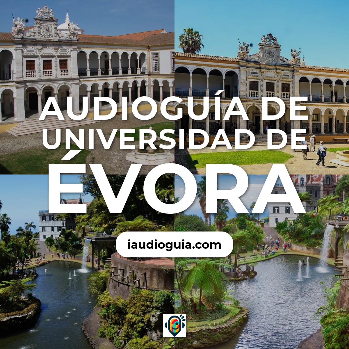 Audioguía de Universidad Evora