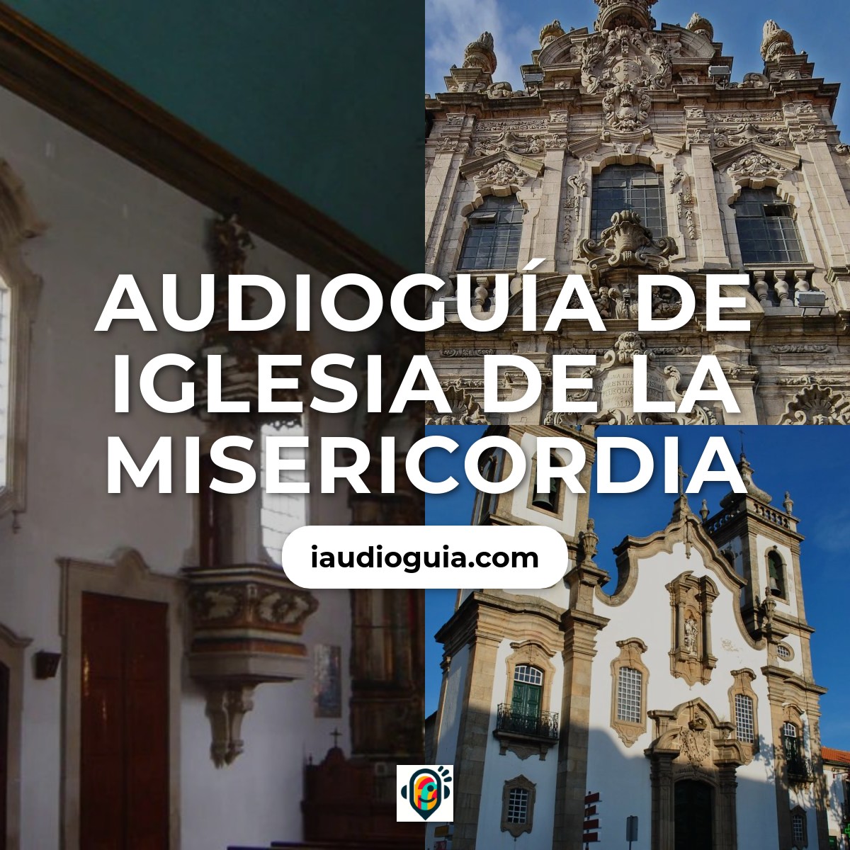 Audioguía de Iglesia de la Misericordia