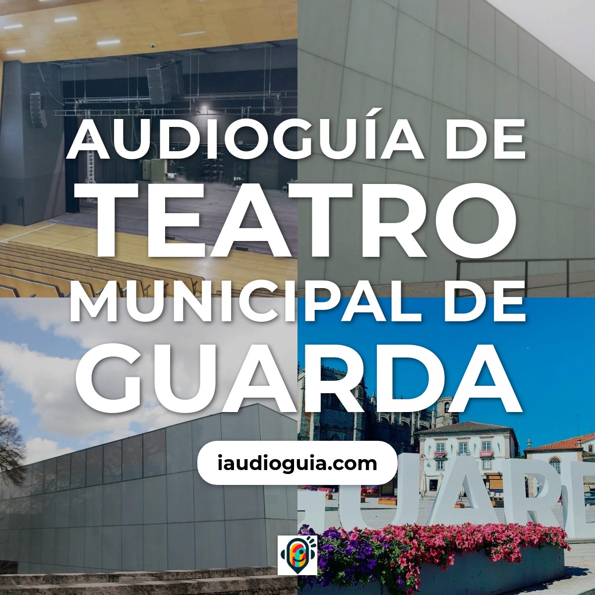 Audioguía de Teatro Municipal de Guarda