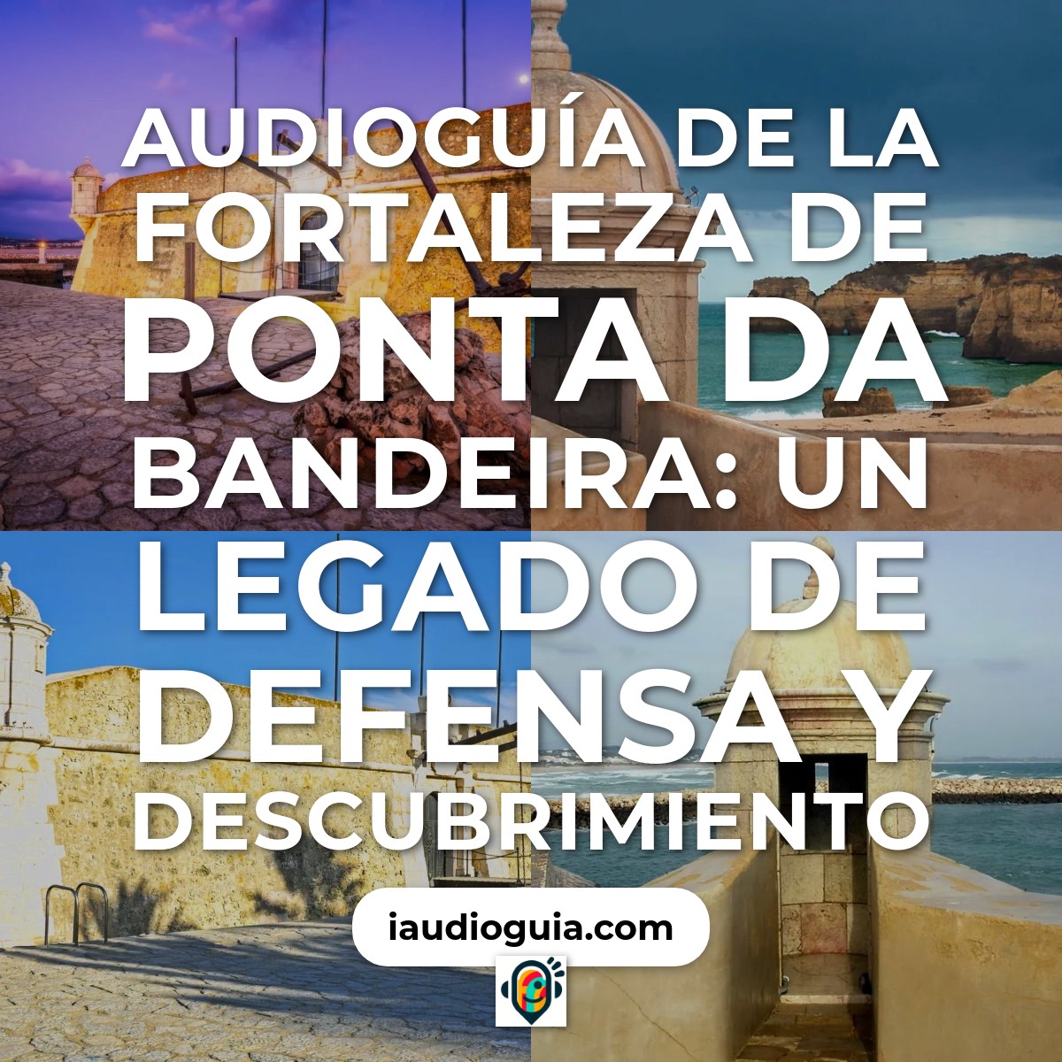 Audioguía de Fortaleza Ponta Da Bandeira