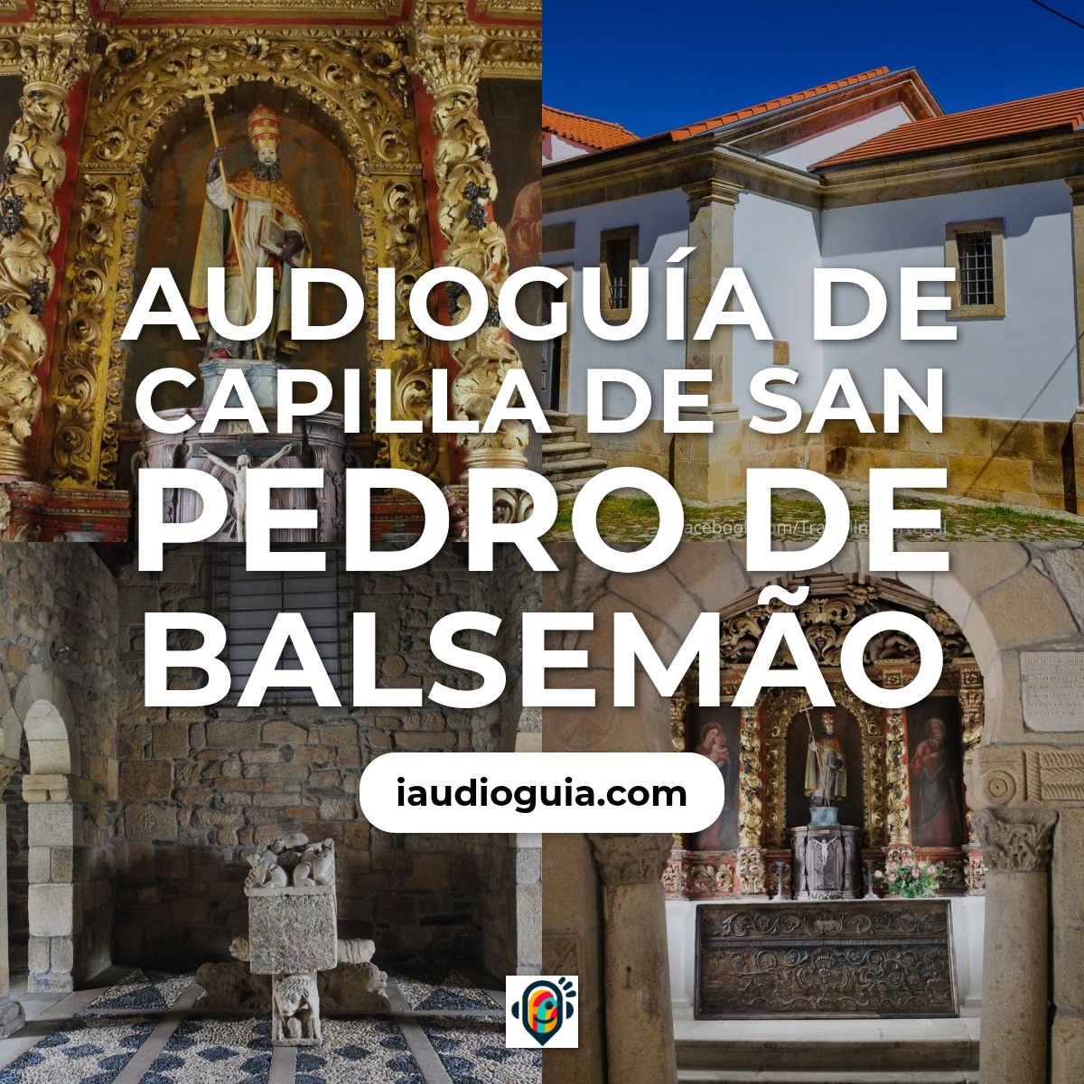 Audioguía de Capilla Sao Pedro Balsemao