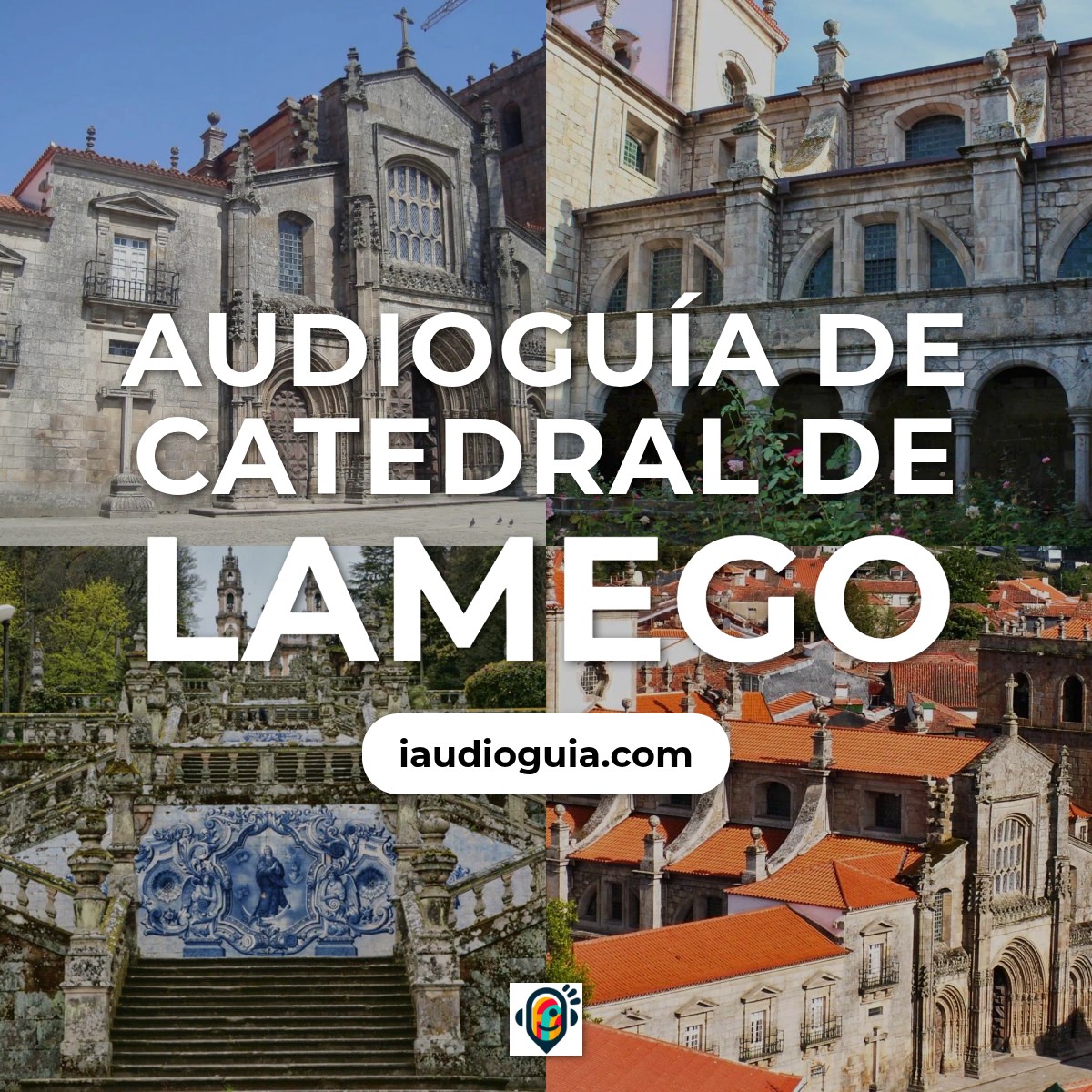 Audioguía de Lamego