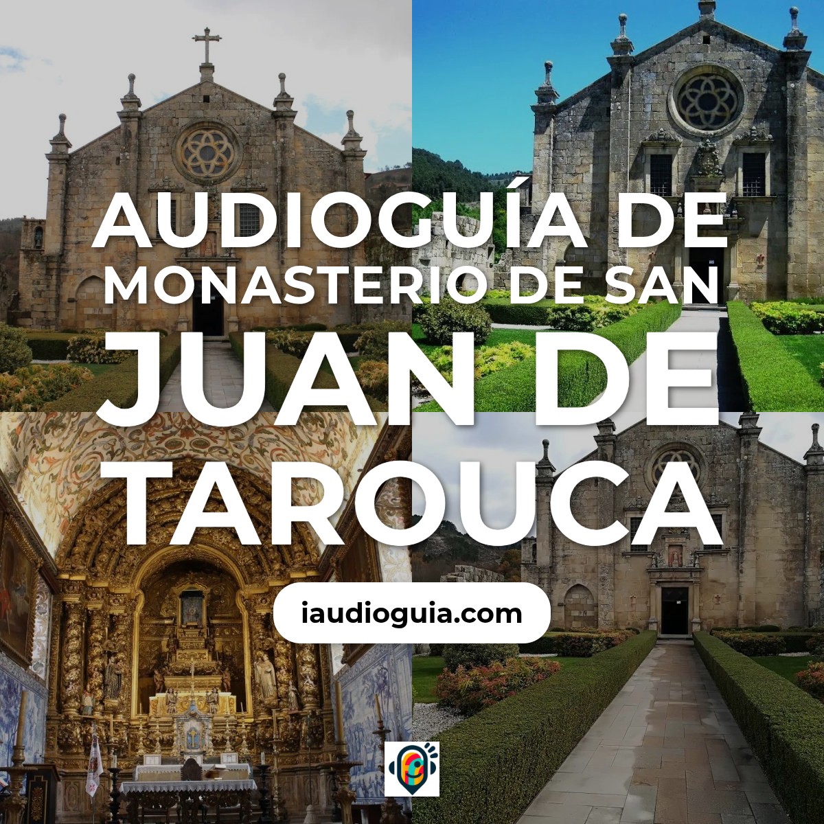 Audioguía de Monasterio Sao Joao Tarouca