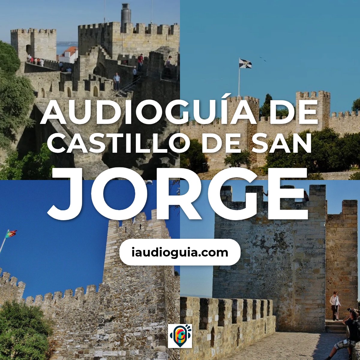 Audioguía de Castillo San Jorge