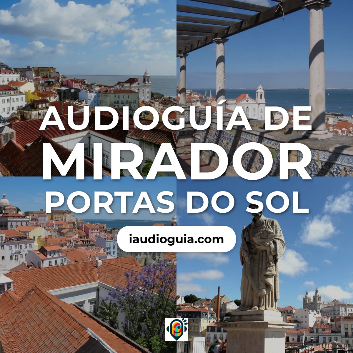 Audioguía de Mirador Portas Do Sol