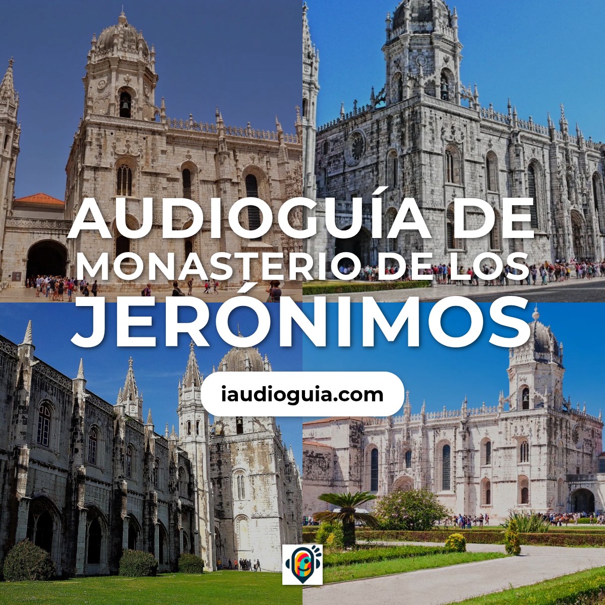 Audioguía de Monasterio Jeronimos