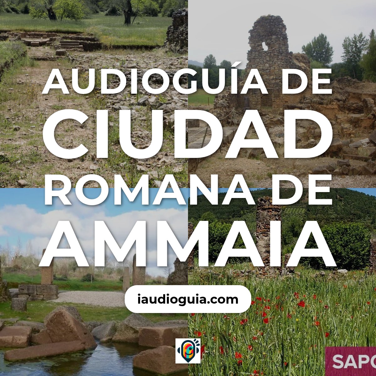 Audioguía de Cidade Romana Ammaia