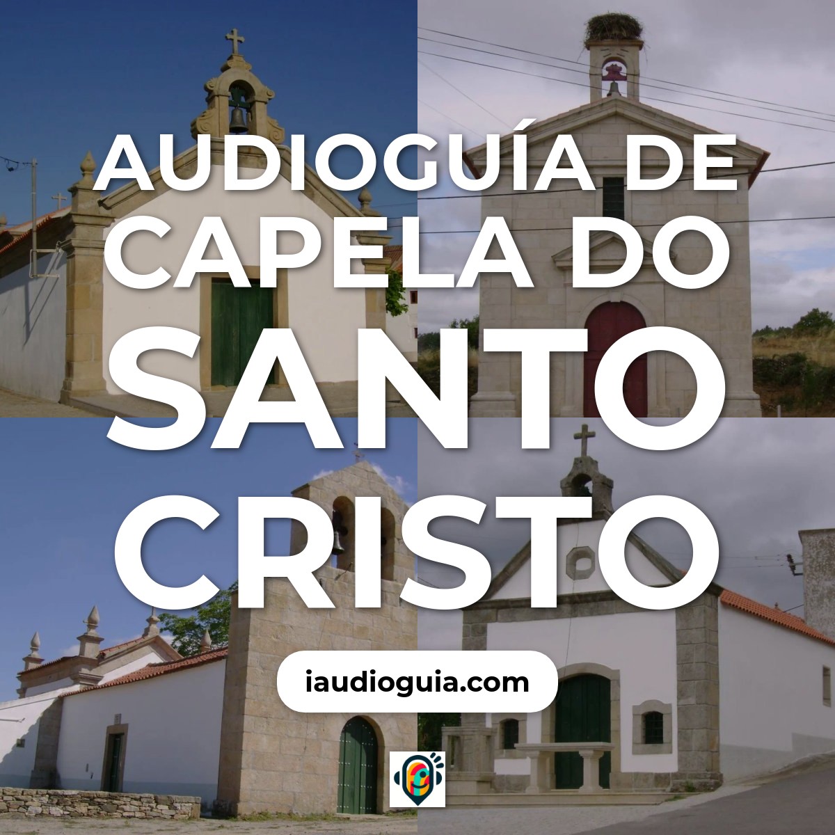 Audioguía de Capela do Santo Cristo