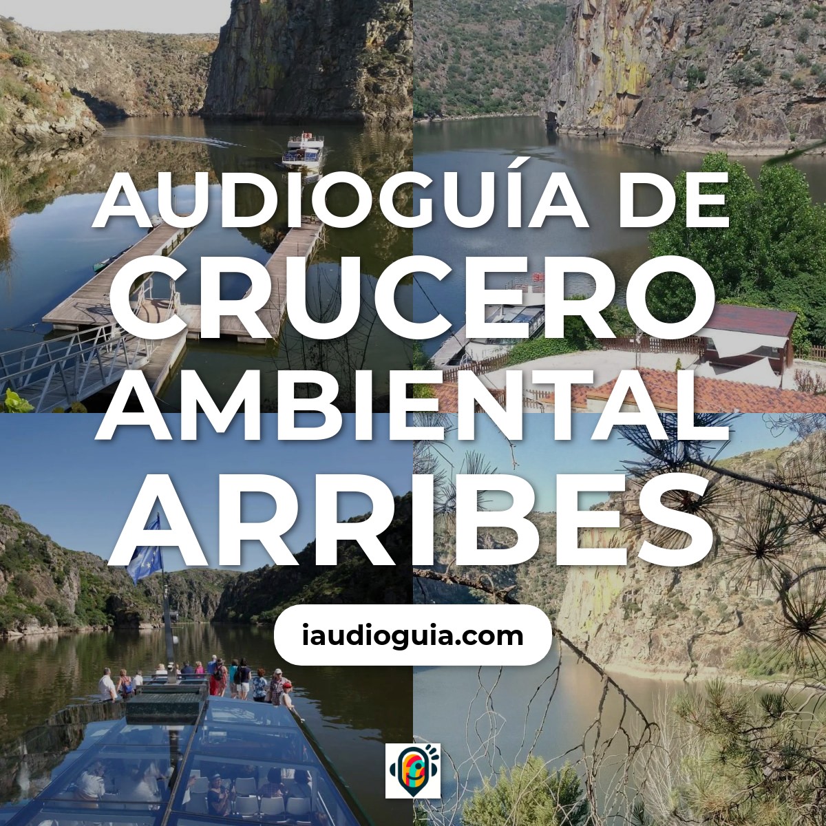 Audioguía de Crucero Ambiental Arribes