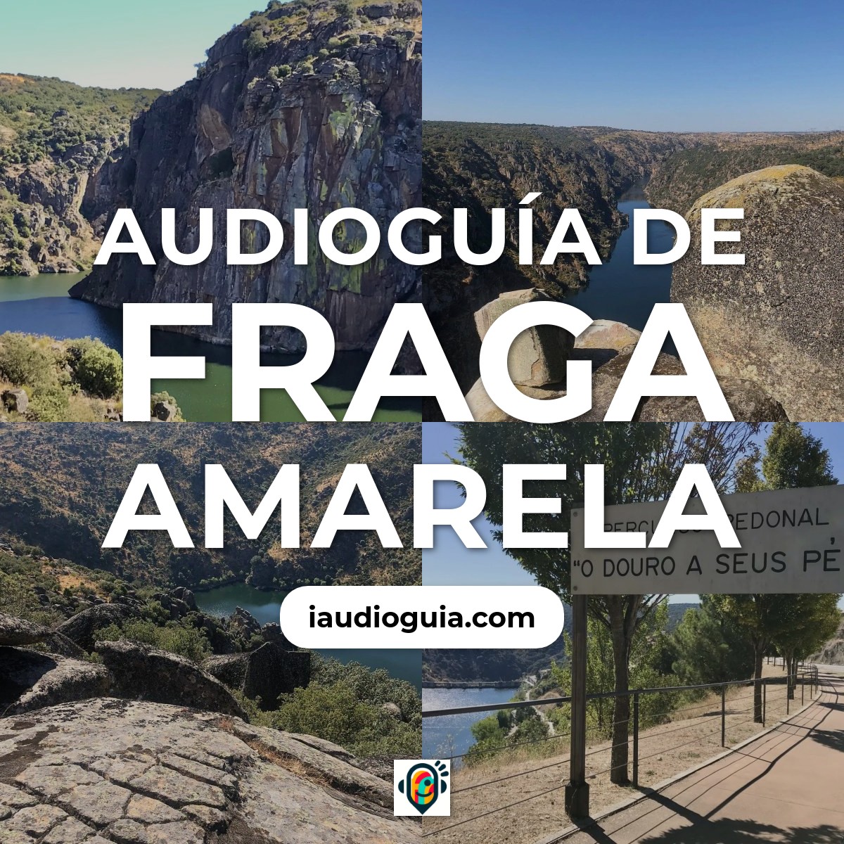 Audioguía de Fraga Amarela