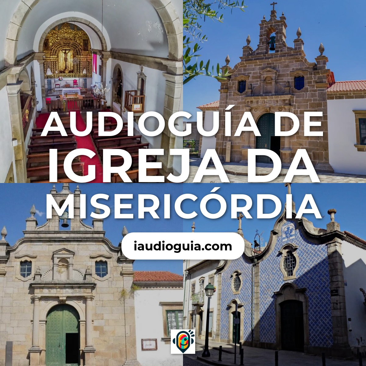 Audioguía de Igreja da Misericórdia