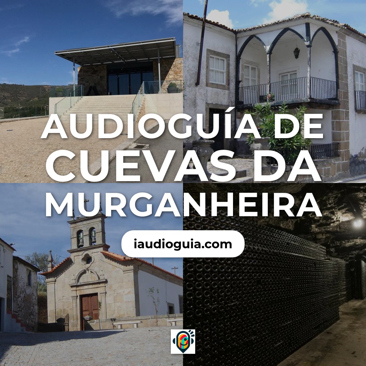 Audioguía de Caves Da Murganheira