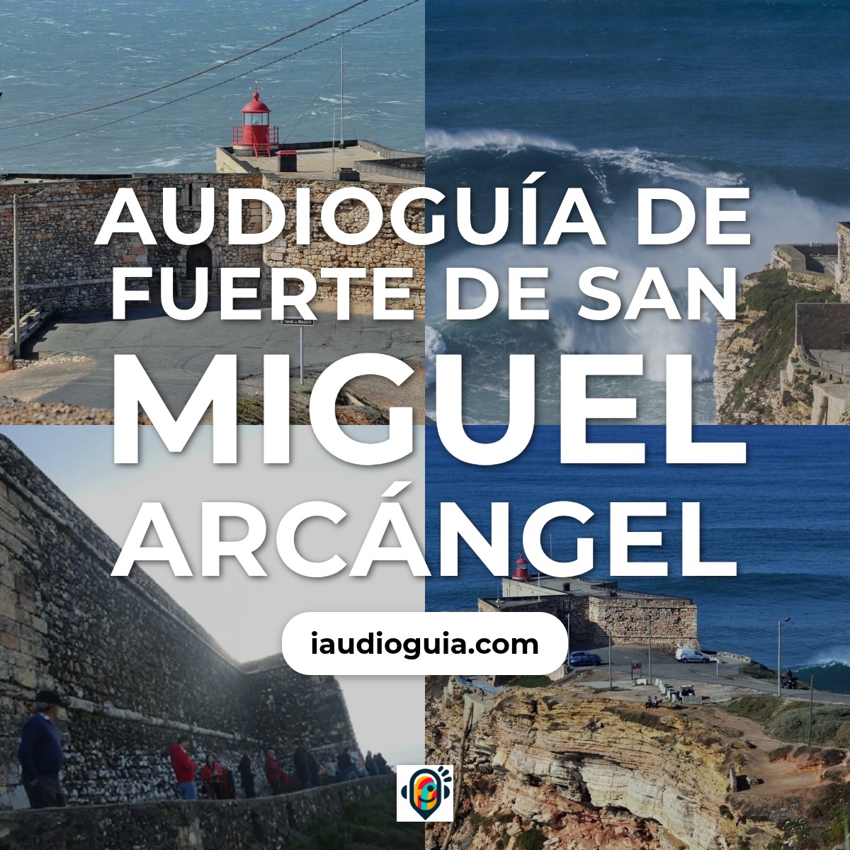 Audioguía de Forte Sao Miguel Arcanjo