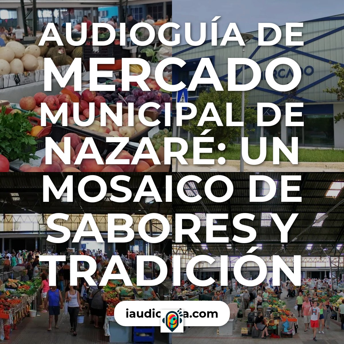 Audioguía de Mercado Municipal