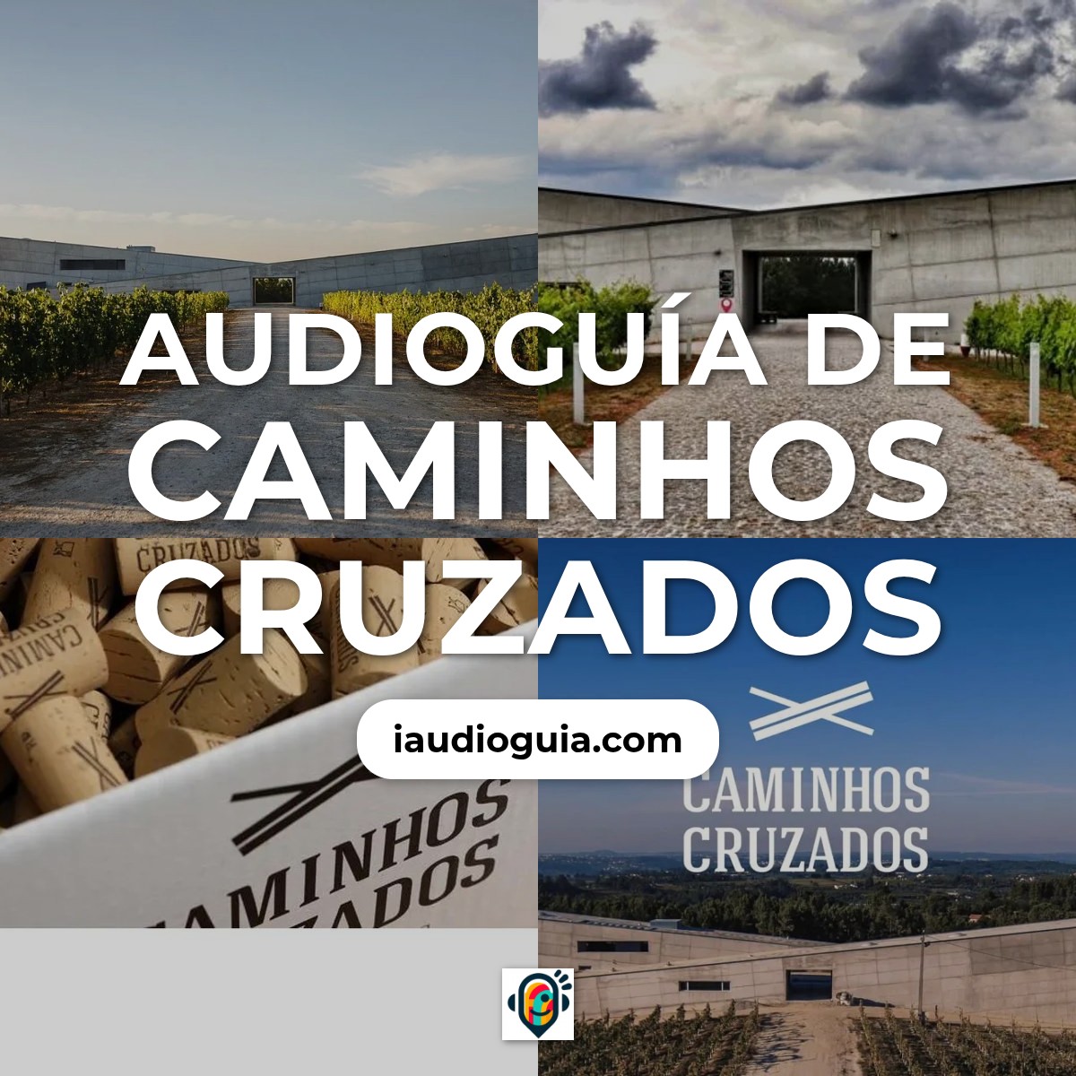 Audioguía de Caminhos Cruzados