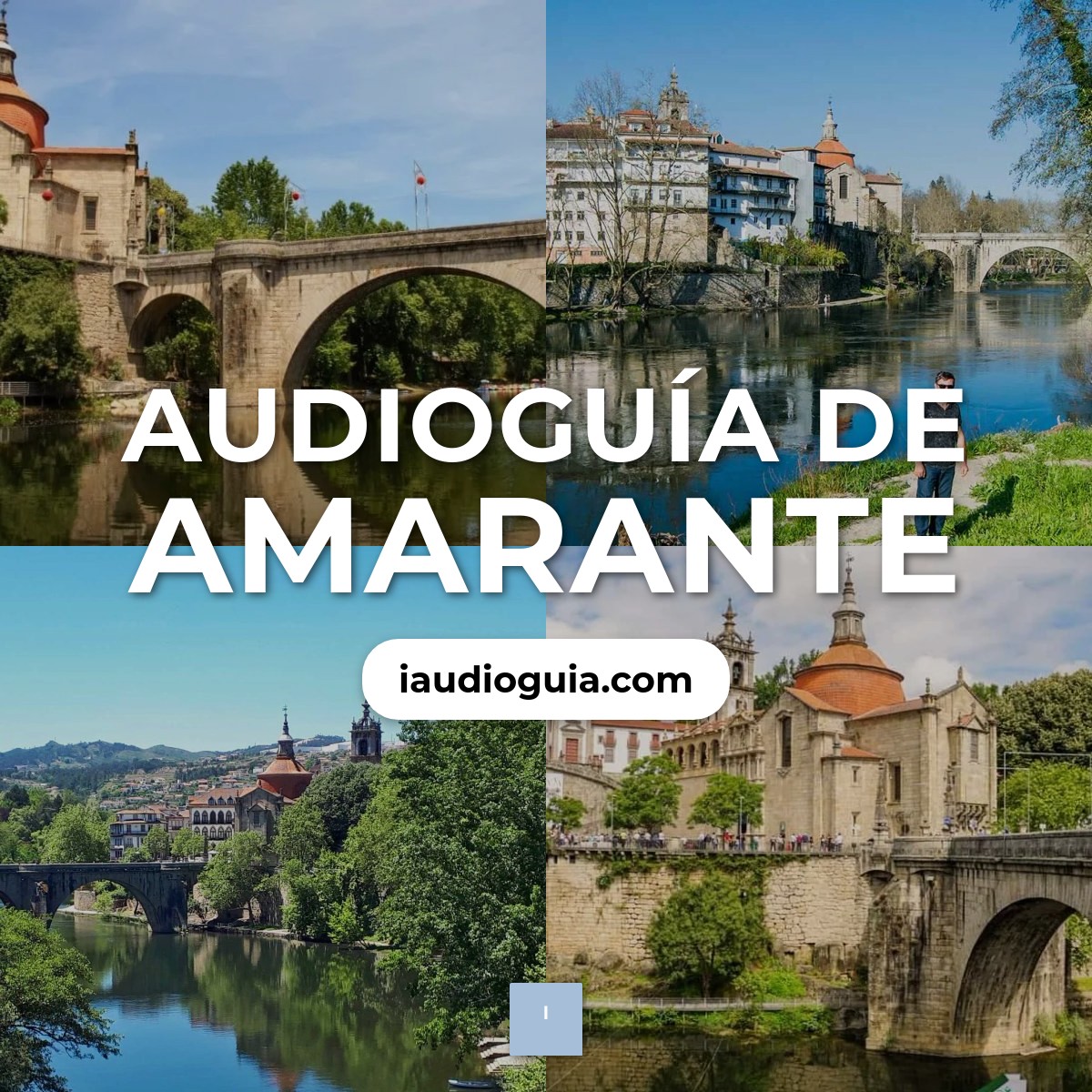 Audioguía de Amarante