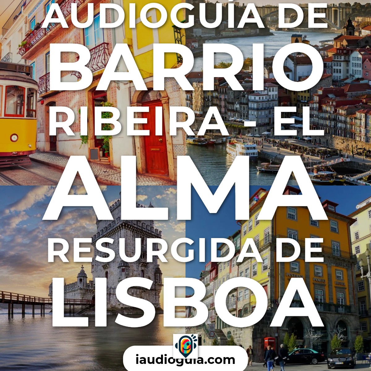 Audioguía de Barrio Ribeira